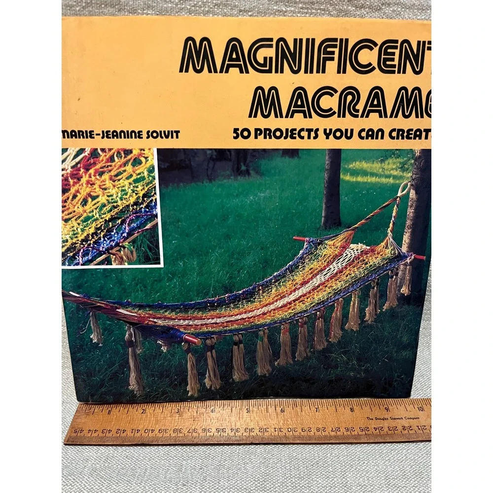 1979 Magnificent Macramé Pattern Book Hardcover Marie-Jeanine Solvit 50 Projects
